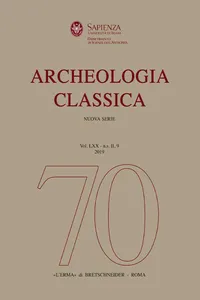 Archeologia Classica, n.s. II, 9, vol. 70, 2019