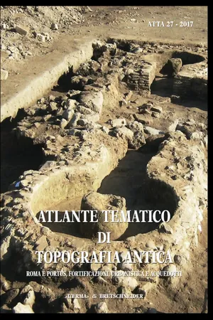 Roma e portus, fortificazioni, urbanistica e acquedotti