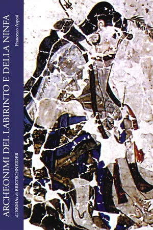 Archeonimi del labirinto e della ninfa