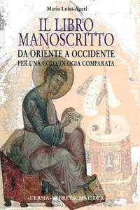 Il libro manoscritto da Oriente a Occidente