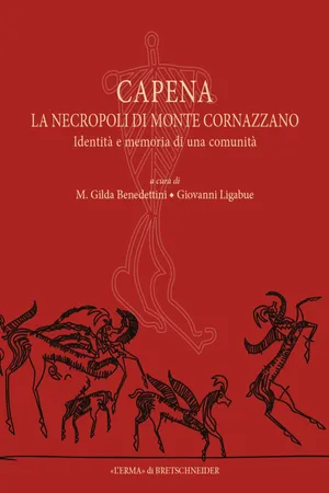 Capena. La necropoli di Monte Cornazzano