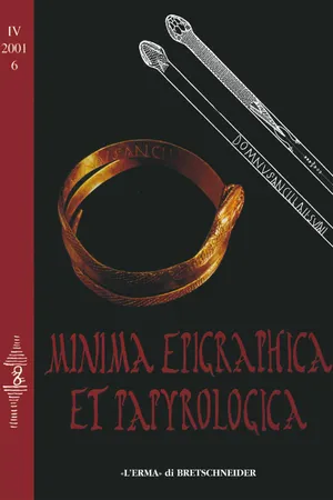 Minima Epigraphica et Papyrologica, anno IV, 2001, fasc. 6