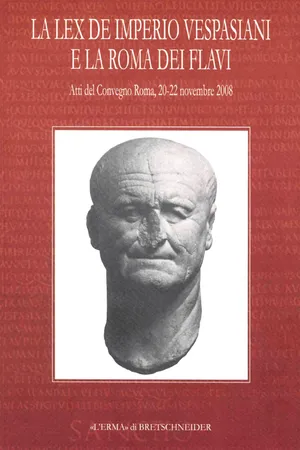 La Lex de imperio Vespasiani e la Roma dei Flavi