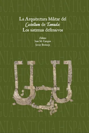 La arquitectura militar del Castellum de Tamuda