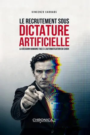 Le recrutement sous dictature artificielle