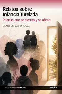 Relatos sobre Infancia Tutelada