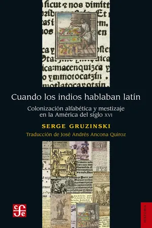 Cuando los indios hablaban latín