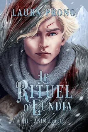 Le Rituel d'Eundia tome 2 - Animutato