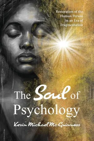 The Soul of Psychology