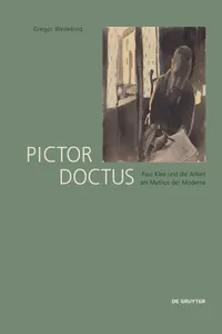 Pictor Doctus. Paul Klee und die Arbeit am Mythos der Moderne_cover