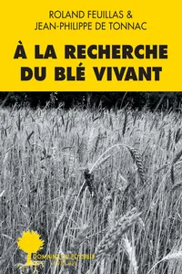 À la recherche du blé vivant_cover