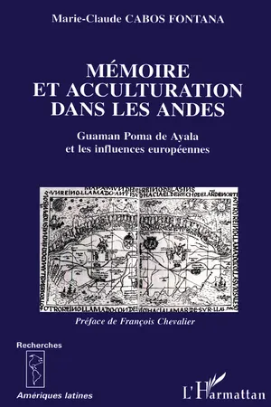 MEMOIRE ET ACCULTURATION DANS LES ANDES