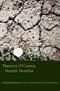 Flannery O'Connor, Hermit Novelist_cover