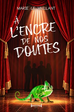 À l'encre de nos doutes