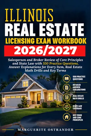 Illinois Real Estate Licensing Exam Workbook 2026/2027