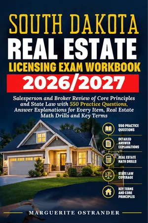 South Dakota Real Estate Licensing Exam Workbook 2026/2027