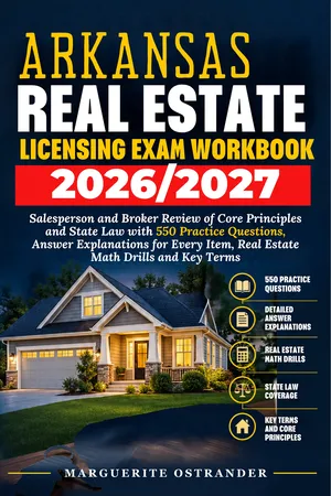Arkansas Real Estate Licensing Exam Workbook 2026/2027