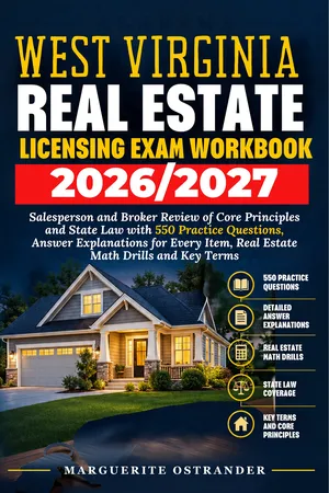 West Virginia Real Estate Licensing Exam Workbook 2026/2027