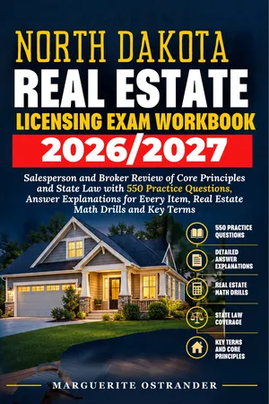 North Dakota Real Estate Licensing Exam Workbook 2026/2027