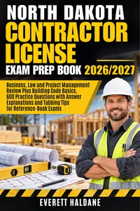 North Dakota Contractor License Exam Prep Book 2026/2027_cover