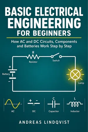 Basic Electrical Engineering for Beginners