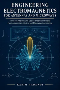 Engineering Electromagnetics for Antennas and Microwaves_cover