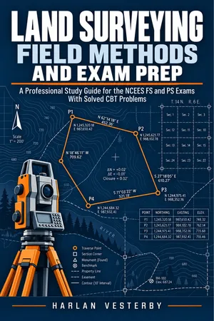 Land Surveying Field Methods and Exam Prep