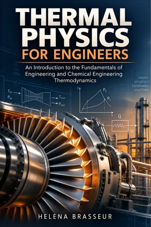 Thermal Physics for Engineers