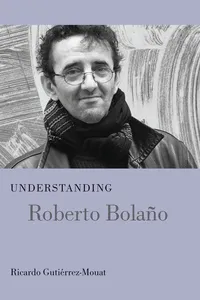 Understanding Roberto Bolano_cover