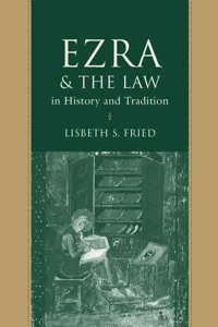 Ezra & the Law in History and Tradition_cover