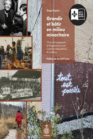 Grandir et bâtir en milieu minoritaire
