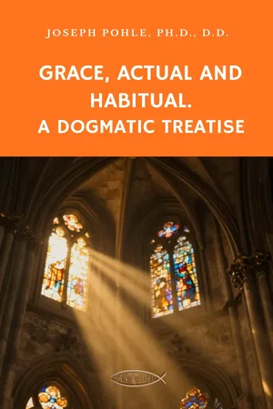 Grace, Actual and Habitual