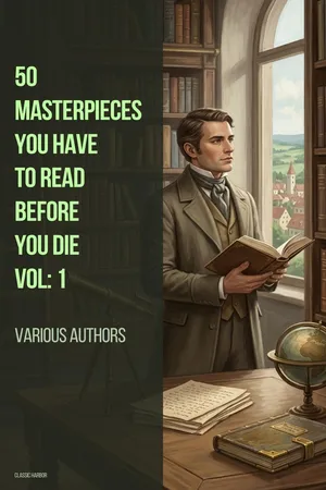 50 Masterpieces you have to read before you die vol: 1
