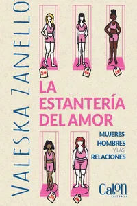 La Estantería Del Amor: Mujeres, Hombres y las Relaciones_cover