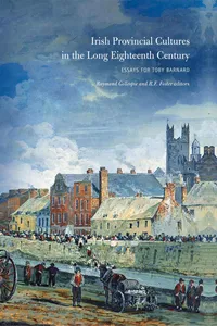 Irish provincial cultures in the long eighteenth century_cover