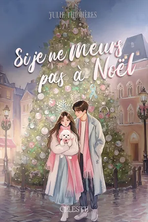 Si je ne meurs pas à Noël