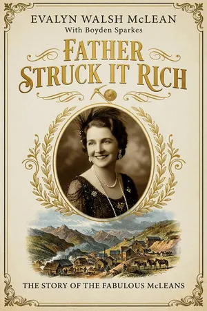 Father Struck It Rich