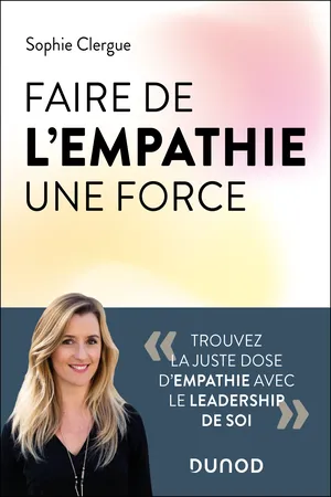 Faire de l'empathie une force