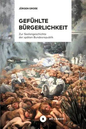 Gefühlte Bürgerlichkeit