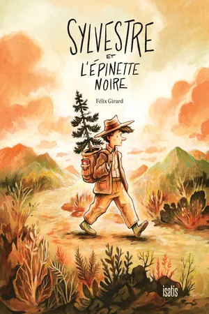 Sylvestre et l'épinette noire