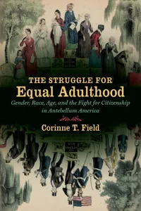 The Struggle for Equal Adulthood_cover