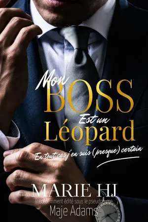 Mon Boss est un Léopard, en tout cas j'en suis presque certain.