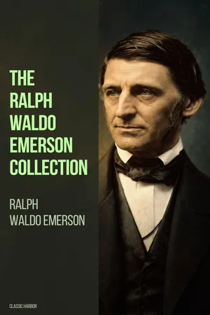 The Ralph Waldo Emerson Collection