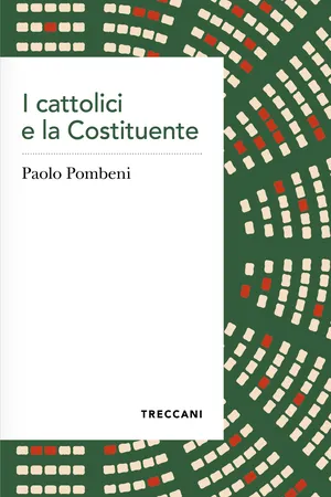I cattolici e la Costituente