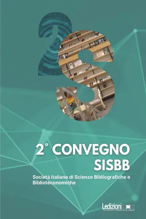2 Convegno della Società italiana di scienze bibliografiche e biblioteconomiche (SISBB)