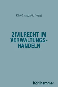 Zivilrecht im Verwaltungshandeln