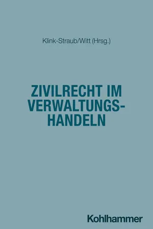 Zivilrecht im Verwaltungshandeln