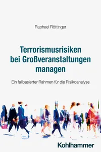 Terrorismusrisiken bei Großveranstaltungen managen_cover