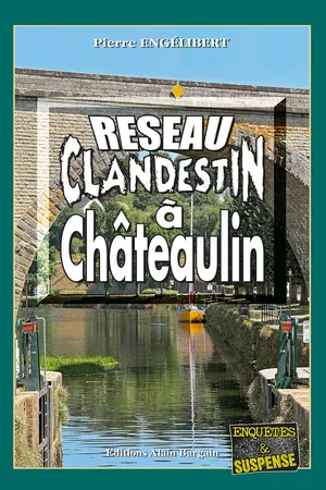 Réseau clandestin à Châteaulin