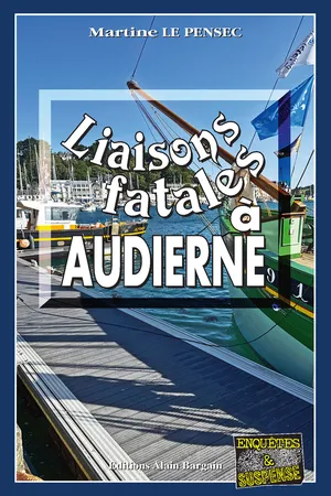 Liaisons fatales à Audierne